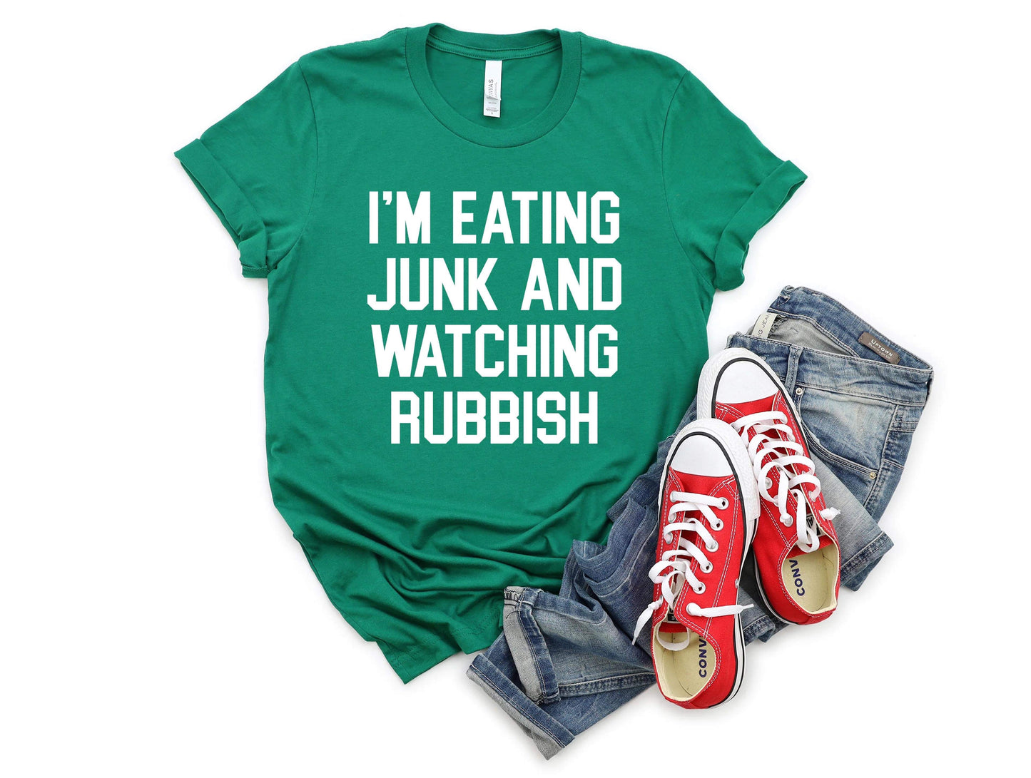 I'm Eating Junk and Watching Rubbish Graphic Tee & Sweatshirt