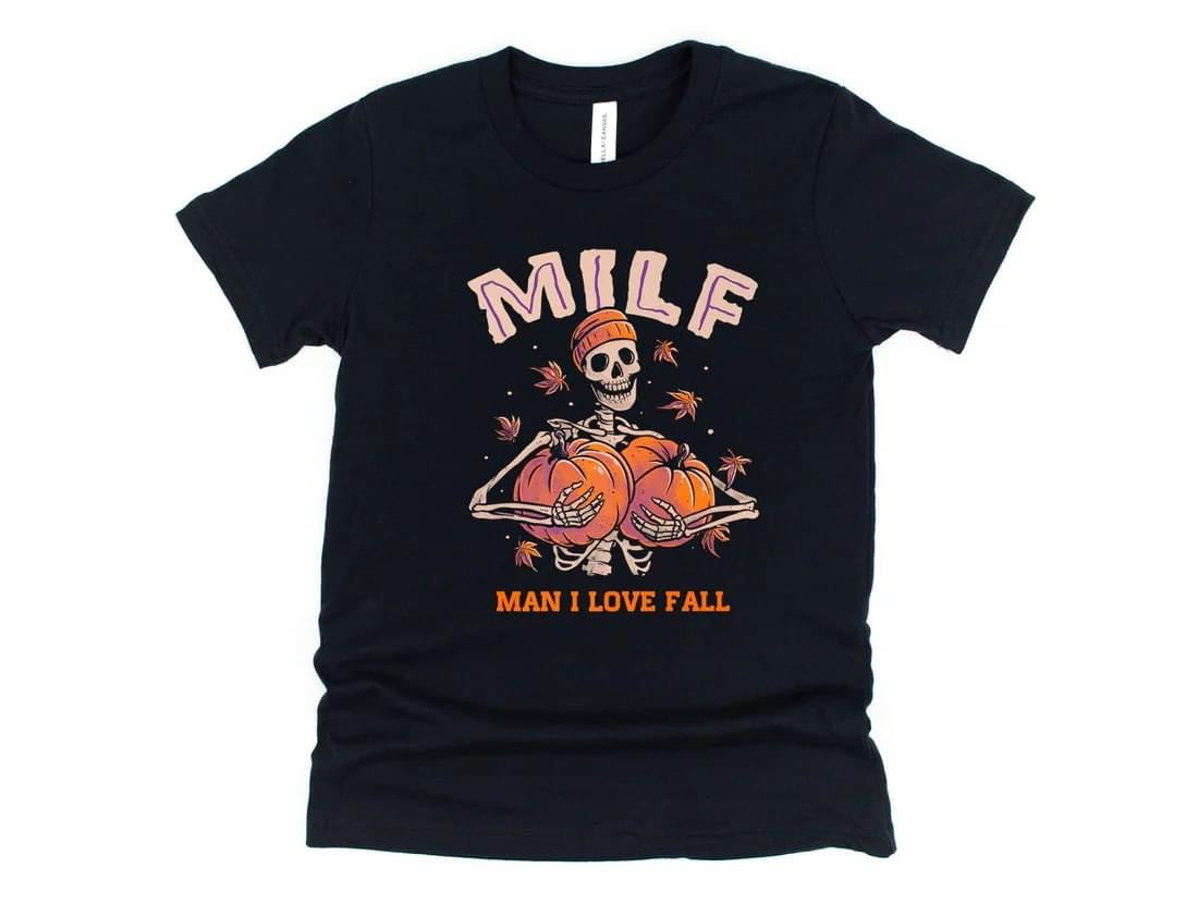 Fall MILF Graphic Tee & Sweatshirt