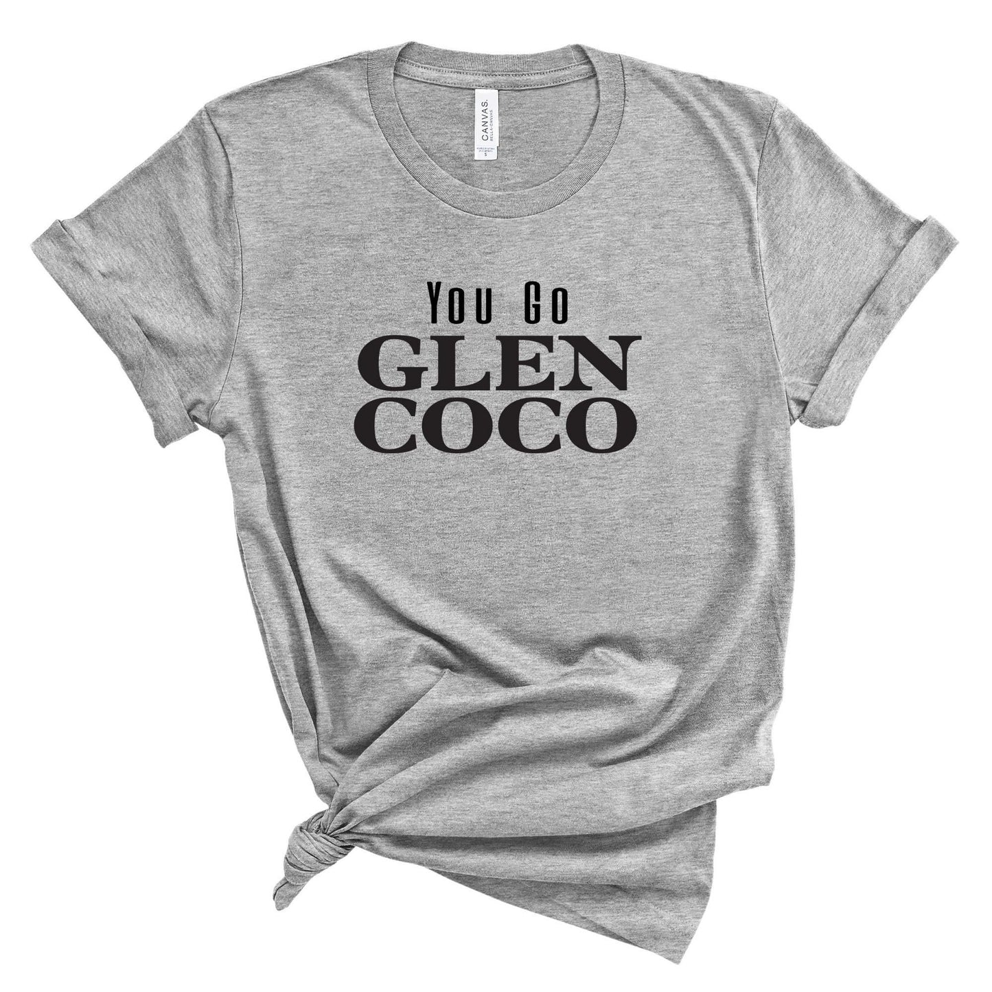 You Go Glen Coco Graphic Tee